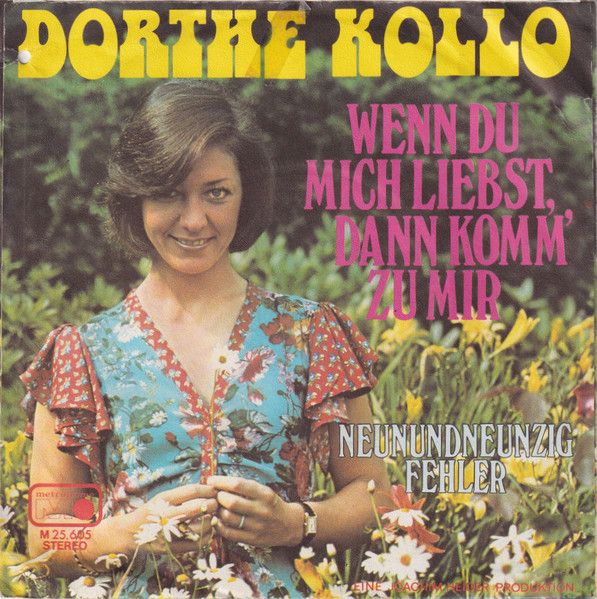 Cover zu Dorthe Kollo - Wenn Du Mich Liebst, Dann Komm Zu Mir | 1974 | Vinyl | Pop | Germany