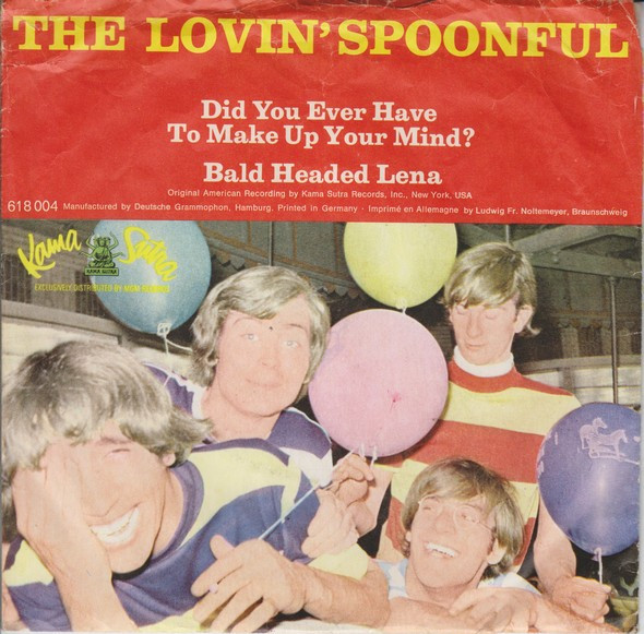Cover zu The Lovin' Spoonful - Did You Ever Have To Make Up Your Mind? / Bald Headed Lena | 1966 | Vinyl | Rock | Germany Schallplatten Ankauf