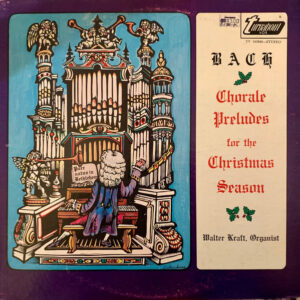 Bild Johann Sebastian Bach, Walter Kraft – Choral Preludes For The Christmas Season | Vinyl, LP, Album | Classical | US Schallplatten Ankauf