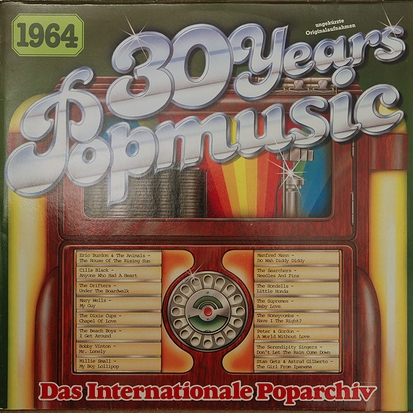 Cover zu Various - 30 Years Popmusic 1964 | 1984 | Vinyl | Jazz, Rock, Reggae, Funk / Soul, Pop | Germany Schallplatten Ankauf