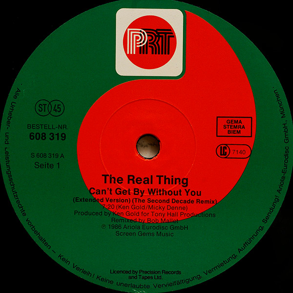 Cover zu The Real Thing - Can't Get By Without You (The Decade Remix II) | 1986 | Vinyl | Funk / Soul | Germany
