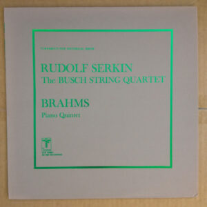 Bild Johannes Brahms, Rudolf Serkin, The Busch Quartet – Piano Quintet | Vinyl, LP, Album | Classical | USA & Canada Schallplatten Ankauf