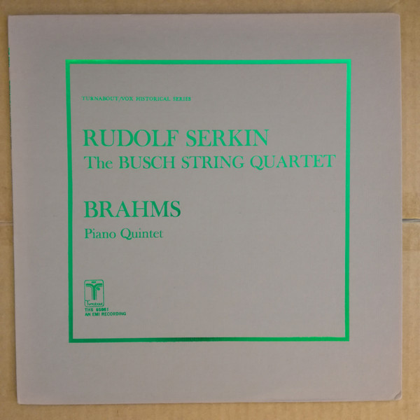 Cover zu Johannes Brahms, Rudolf Serkin, The Busch Quartet - Piano Quintet | Vinyl, LP, Album | Classical | USA & Canada Schallplatten Ankauf