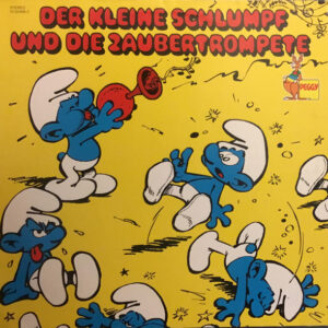 Bild Yvan Delporte Und Peyo, Margarita Meister – Der Kleine Schlumpf Und Die Zaubertrompete | 1974 | Vinyl, LP, Stereo | Non-Music, Children’s | Germany Schallplatten Ankauf