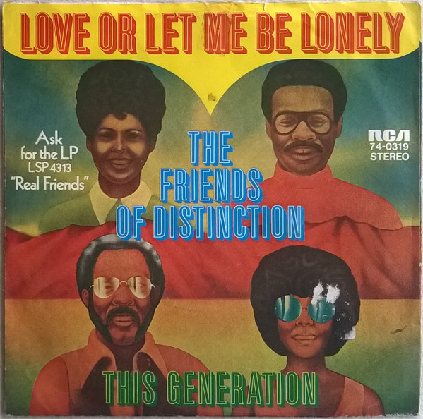Cover zu The Friends Of Distinction - Love Or Let Me Be Lonely | Vinyl | Funk / Soul | Germany Schallplatten Ankauf
