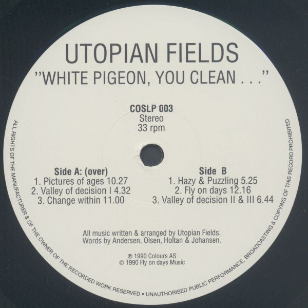 Cover zu Utopian Fields - White Pigeon, You Clean... | 1990 | Vinyl | Rock | Norway