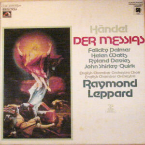Bild Georg Friedrich Händel, Felicity Palmer, Helen Watts, Ryland Davies, John Shirley-Quirk, English Chamber Orchestra Choir, English Chamber Orchestra, Raymond Leppard – Der Messias | 1975 Schallplatten Ankauf