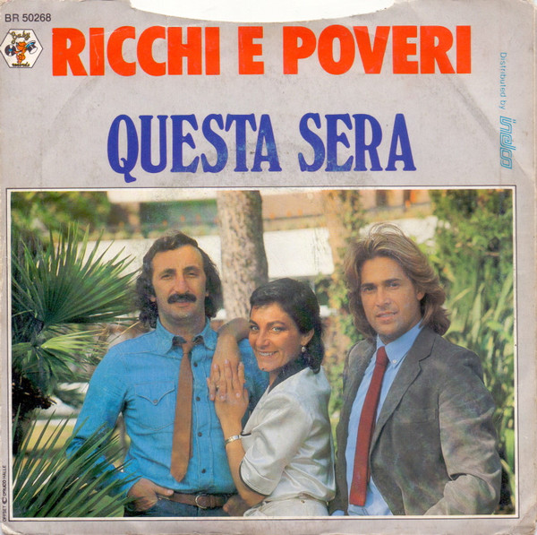 Cover zu Ricchi E Poveri - Made In Italy / Questa Sera | 1981 | Vinyl | Electronic | Belgium