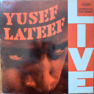 Bild Yusef Lateef – Live | 1962 | Vinyl, 7″, Mono, EP | Jazz | Netherlands Schallplatten Ankauf
