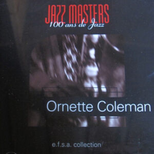 Bild Ornette Coleman – Jazz Masters (100 Ans De Jazz) | 1998 | CD, Compilation | Jazz | Europe Schallplatten Ankauf