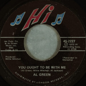Bild Al Green – You Ought To Be With Me / What Is This Feeling | 1972 | Vinyl, 45 RPM, 7″, Styrene | Funk / Soul | US Schallplatten Ankauf