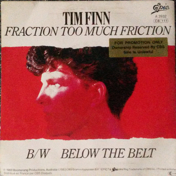 Cover zu Tim Finn - Fraction Too Much Friction | 1983 | 7