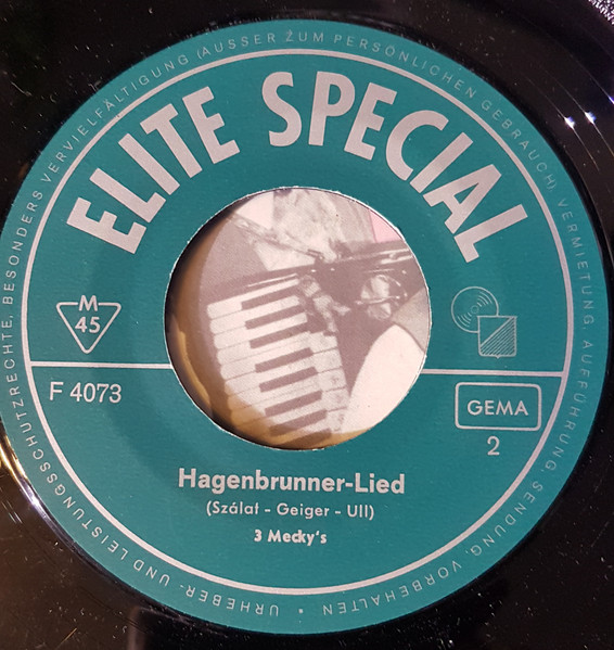 Cover zu 3 Mecky's - Hagenbrunner-Lied • Geh' Alte Schau' Mi Net So Teppert An | Vinyl | Pop, Folk, World, & Country | Germany