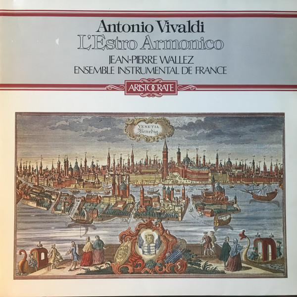 Cover zu Antonio Vivaldi - Jean-Pierre Wallez, Ensemble Instrumental De France - L'Estro Armonico - Zwölf Concerti Op. 3 | 1977 | Vinyl | Classical | Germany Schallplatten Ankauf