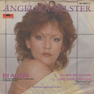 Bild Angelika Milster – Er Allein | 1984 | Vinyl, 45 RPM, 7″, Single | Pop | Germany Schallplatten Ankauf