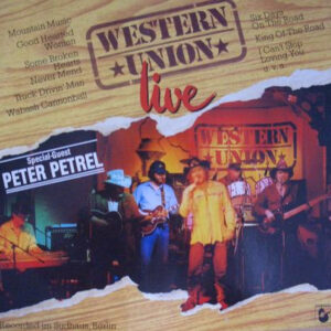 Bild Western Union (3) – Live | 1983 | Vinyl, LP, Album | Folk, World, & Country | Germany Schallplatten Ankauf