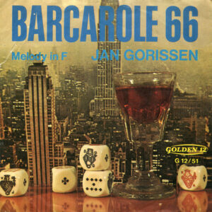 Bild Jan Gorissen – Barcarole 66 | 1966 | Vinyl, 7″ | Jazz, Pop | Germany Schallplatten Ankauf
