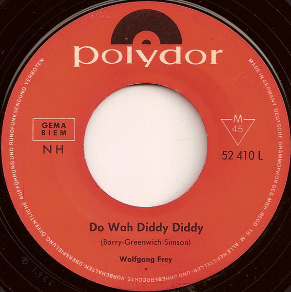 Cover zu Wolfgang Frey - Do Wah Diddy Diddy / Nur Kein Neid | 1964 | Vinyl | Pop | Germany Schallplatten Ankauf