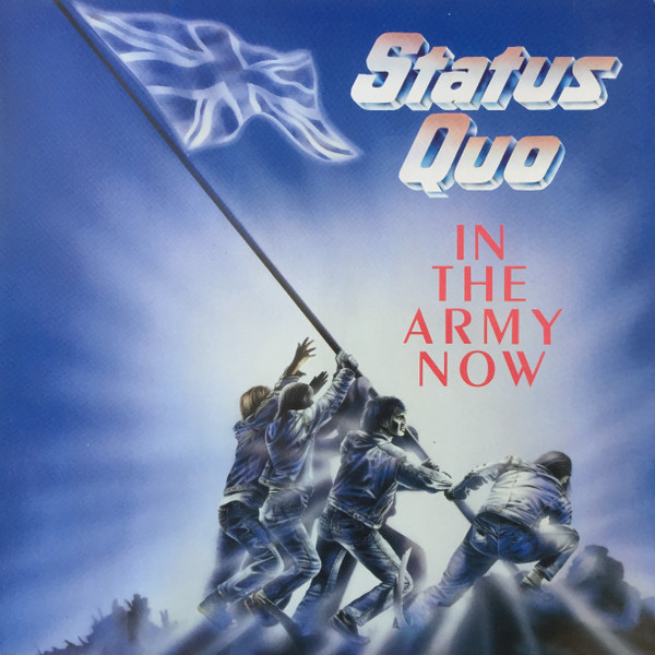 Cover zu Status Quo - In The Army Now | 1986 | Vinyl, LP, Album, Stereo | Rock | Europe