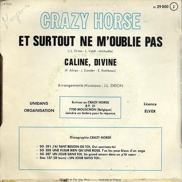 Cover zu Crazy Horse (2) - Et Surtout Ne M'oublie Pas / Caline, Divine | 1973 | Vinyl | Pop | France Schallplatten Ankauf