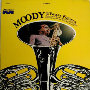 Bild James Moody – Moody And The Brass Figures | 1968 | Vinyl | Jazz | US Schallplatten Ankauf