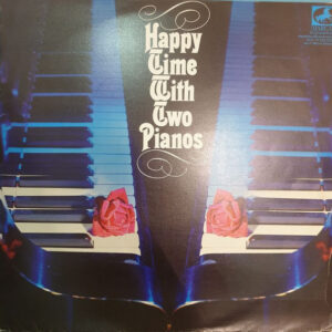 Bild Peter Kreuder, Heinz Sandauer – Happy Time With Two Pianos | Vinyl, LP, Compilation | Classical | Germany Schallplatten Ankauf