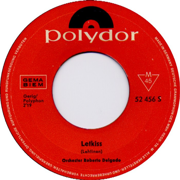 Cover zu Roberto Delgado & His Orchestra - Letkiss | 1964 | Vinyl | Pop | Germany Schallplatten Ankauf