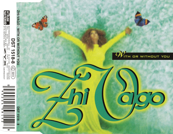 Cover zu Zhi-Vago - With Or Without You | 1997 | Vinyl | Electronic | Germany Schallplatten Ankauf
