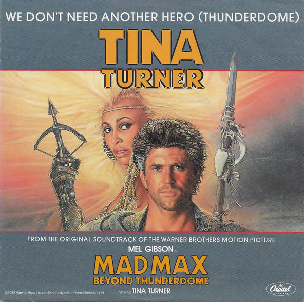 Cover zu Tina Turner - We Don't Need Another Hero (Thunderdome) | 1985 | 7