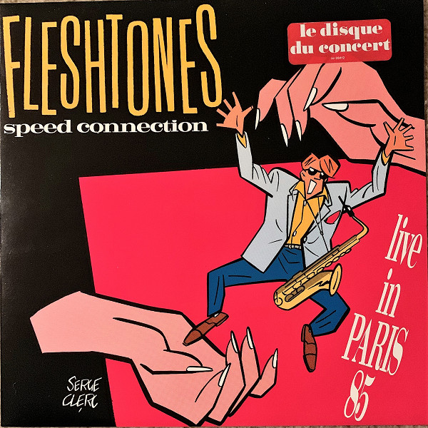 Cover zu The Fleshtones - Speed Connection Live In Paris 85 | 1985 | Vinyl | Rock | Europe Schallplatten Ankauf