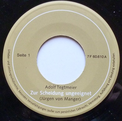 Cover zu Adolf Tegtmeier - Zur Scheidung Ungeeignet / Die Schwache Stunde | Vinyl | Non-Music | Germany