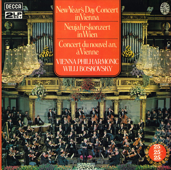 Cover zu Wiener Philharmoniker, Willi Boskovsky - New Year's Day Concert In Vienna = Neujahrskonzert In Wien = Concert Du Nouvel An, A Vienne | 1979 | Vinyl | Classical | UK & Europe