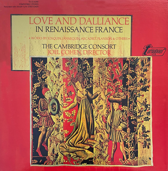 Cover zu The Cambridge Consort, Joel Cohen (3) - Love And Dalliance In Renaissance France | Vinyl | Classical | US Schallplatten Ankauf