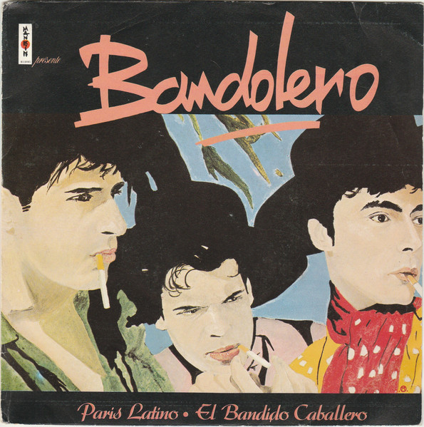 Cover zu Bandolero - Paris Latino / El Bandido Caballero | 1983 | 7