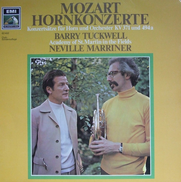 Cover zu Wolfgang Amadeus Mozart - Barry Tuckwell, The Academy Of St. Martin-in-the-Fields, Sir Neville Marriner - Hornkonzerte | 1972 | Vinyl | Classical | Germany Schallplatten Ankauf