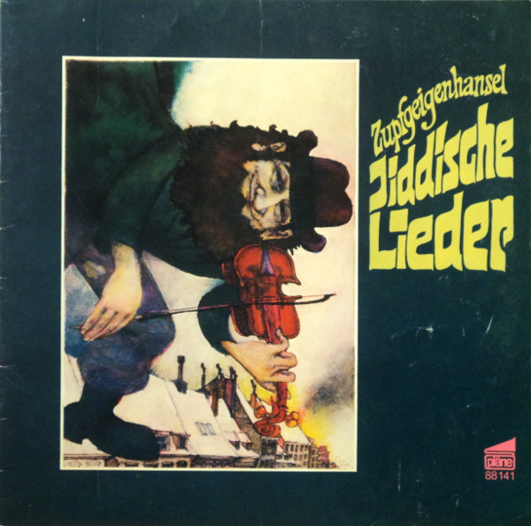 Cover zu Zupfgeigenhansel - Jiddische Lieder ('ch Hob Gehert Sogn) | 1979 | Vinyl | Folk, World, & Country | Germany