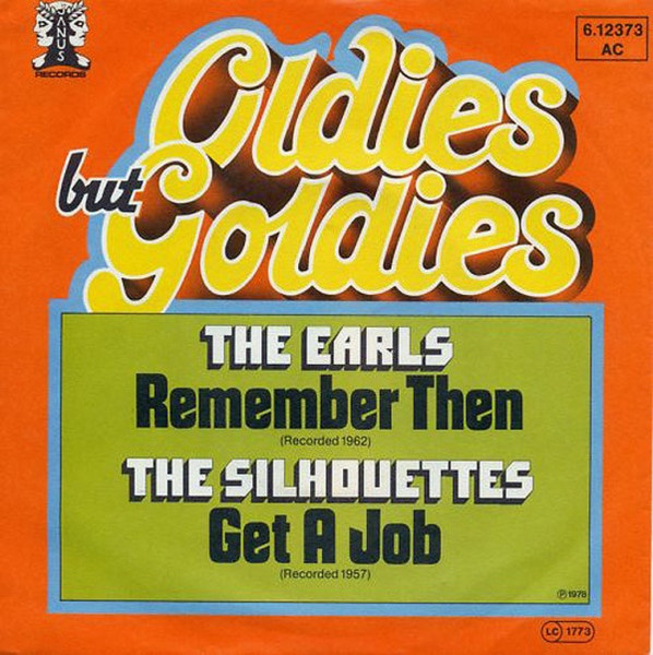Cover zu The Earls / The Silhouettes - Remember Then / Get A Job | 1978 | Vinyl | Rock, Funk / Soul | Germany Schallplatten Ankauf
