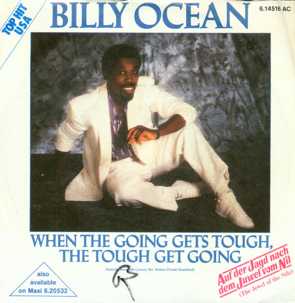 Cover zu Billy Ocean - When The Going Gets Tough, The Tough Get Going | 1986 | Vinyl, Stereo, 45 RPM, 7