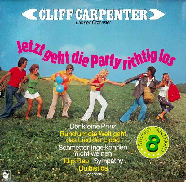 Cover zu Cliff Carpenter Und Sein Orchester - Jetzt Geht Die Party Richtig Los | 1974 | Vinyl | Jazz, Pop | Germany Schallplatten Ankauf