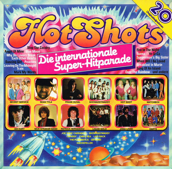 Cover zu Various - Hot Shots (Die Internationale Super-Hitparade) | 1981 | Vinyl | Electronic, Rock, Pop | Germany