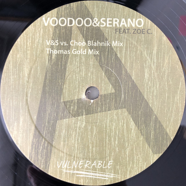 Cover zu VooDoo & Serano Feat. Zoe C - Vulnerable | 2006 | Vinyl | Electronic | Germany