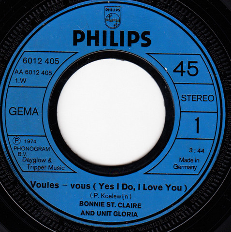 Cover zu Bonnie St. Claire & Unit Gloria - Voulez-vous (Yes I Do, I Love You) | 1974 | Vinyl | Rock, Pop | Germany