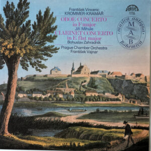 Bild František Vincenc Kramář – Krommer, Jiří Mihule, Bohuslav Zahradník, Prague Chamber Orchestra, František Vajnar – Oboe Concerto In F Major / Clarinet Concerto In E Flat Major | 1979 Schallplatten Ankauf