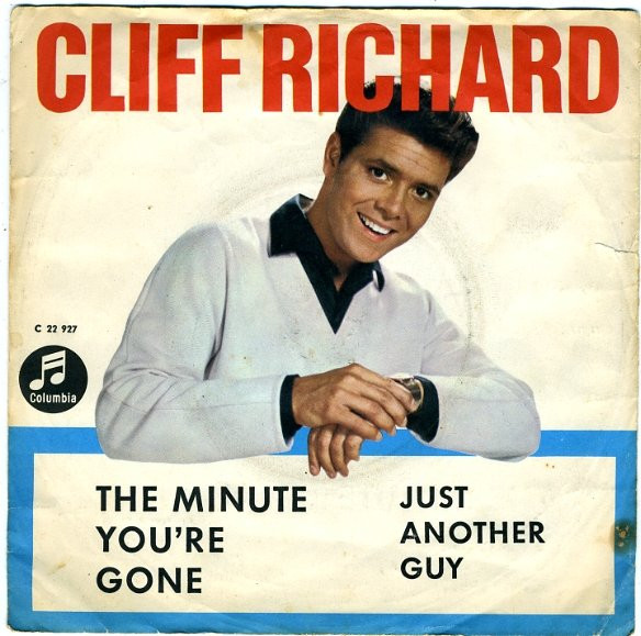 Cover zu Cliff Richard - The Minute You're Gone / Just Another Guy | 1965 | Vinyl | Rock, Pop | Switzerland Schallplatten Ankauf