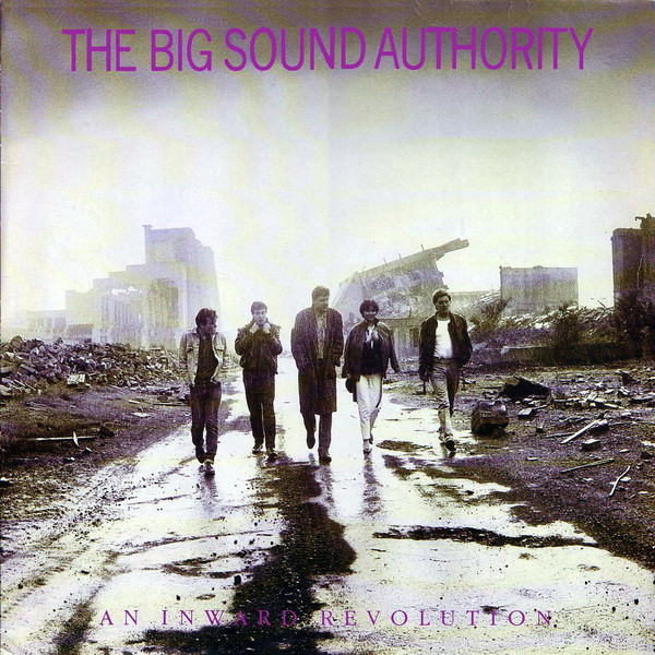 Cover zu Big Sound Authority - An Inward Revolution | 1985 | LP, Album | Rock, Pop | Europe