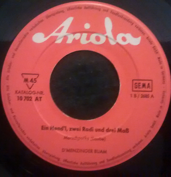 Cover zu D'Menzinger Buam - Ein Hend'l, Zwei Radi Und Drei Mass / Oktoberfest Ist Heut | Vinyl | Folk, World, & Country | Germany Schallplatten Ankauf