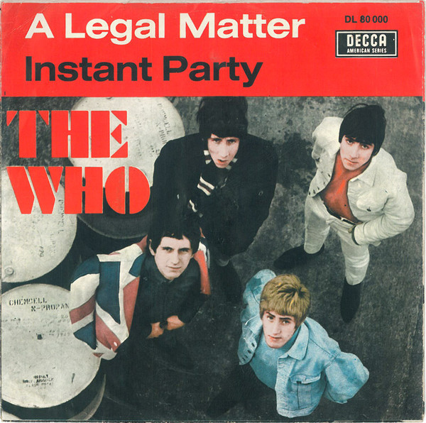 Cover zu The Who - A Legal Matter / Instant Party | 1966 | Vinyl | Rock | Germany Schallplatten Ankauf