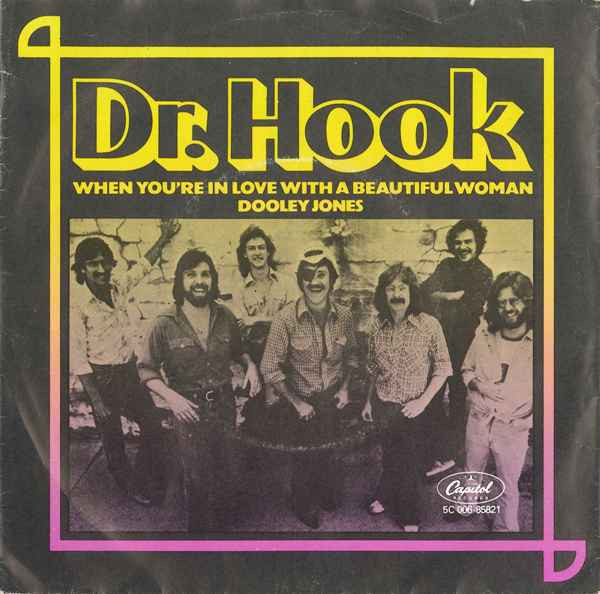 Cover zu Dr. Hook - When You're In Love With A Beautiful Woman / Dooley Jones | 1979 | Vinyl | Rock | Netherlands