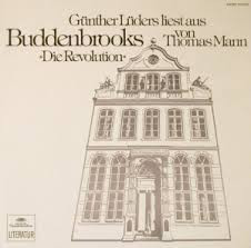 Bild Günther Lüders – Günther Lüders Liest Aus Buddenbrooks Von Thomas Mann „Die Revolution“ | 1975 | Vinyl, LP, Album | Non-Music | Germany Schallplatten Ankauf