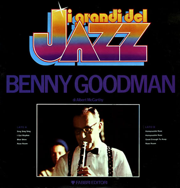 Cover zu Benny Goodman - Benny Goodman | 1980 | Vinyl, LP, Compilation | Jazz | Italy Schallplatten Ankauf